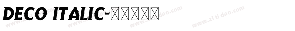Deco Italic字体转换